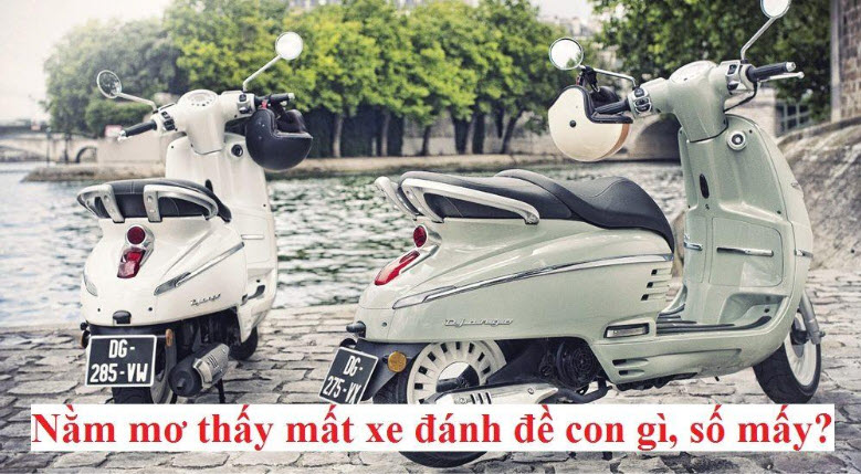 Chọn số chuẩn nếu mơ thấy mất xe