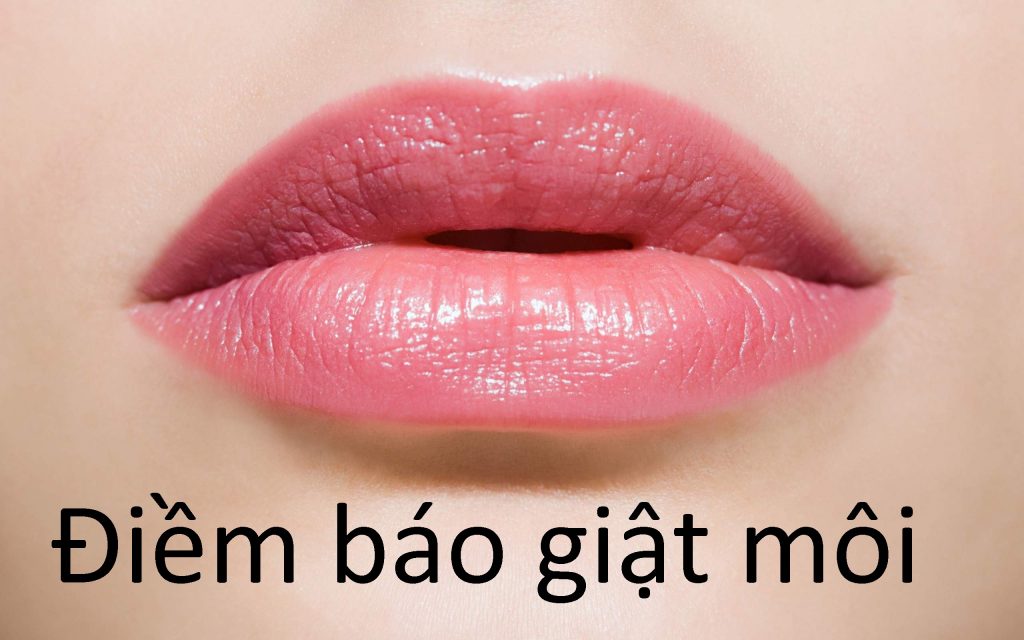 điềm báo giật môi