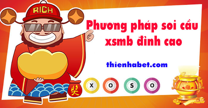 Phương pháp soi cầu xsmb đỉnh cao - Cơ hội trúng cược cực lớn