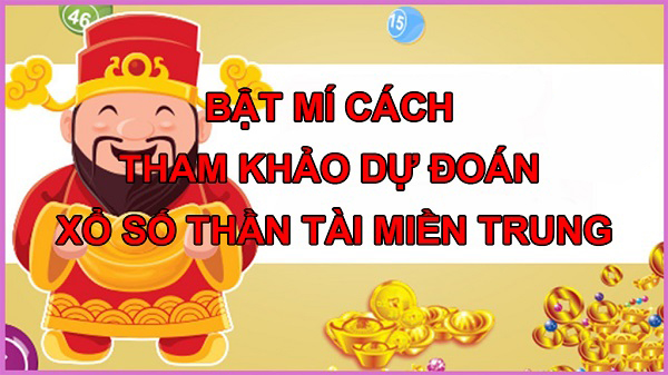 Xổ số thần tài miền Trung